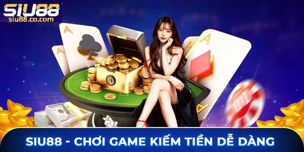 Giới Thiệu Siu88 – Sân Chơi Thu Hút Cược Thủ 2 Đặc điểm nổi bật của cổng game so với các cổng game khác