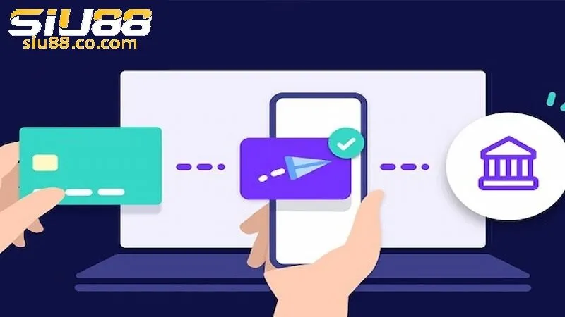 Hướng dẫn cách rút tiền Siu88 về tài khoản cá nhân