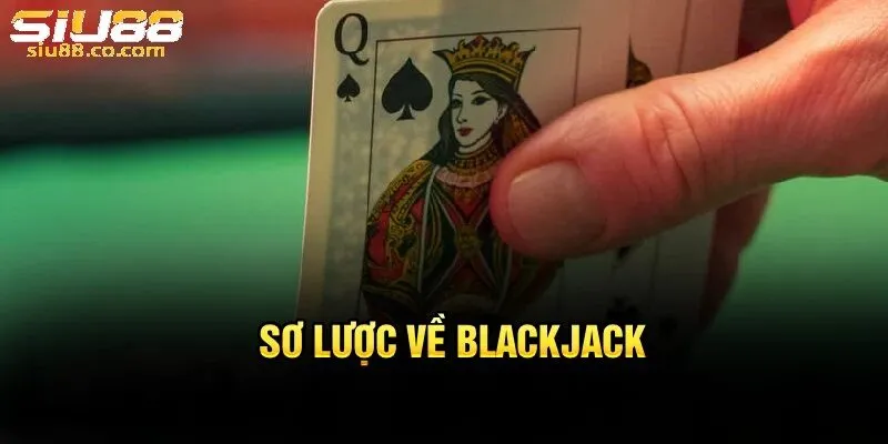 Cách chơi blackjack là gì