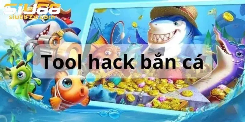 tool bắn cá Siu88